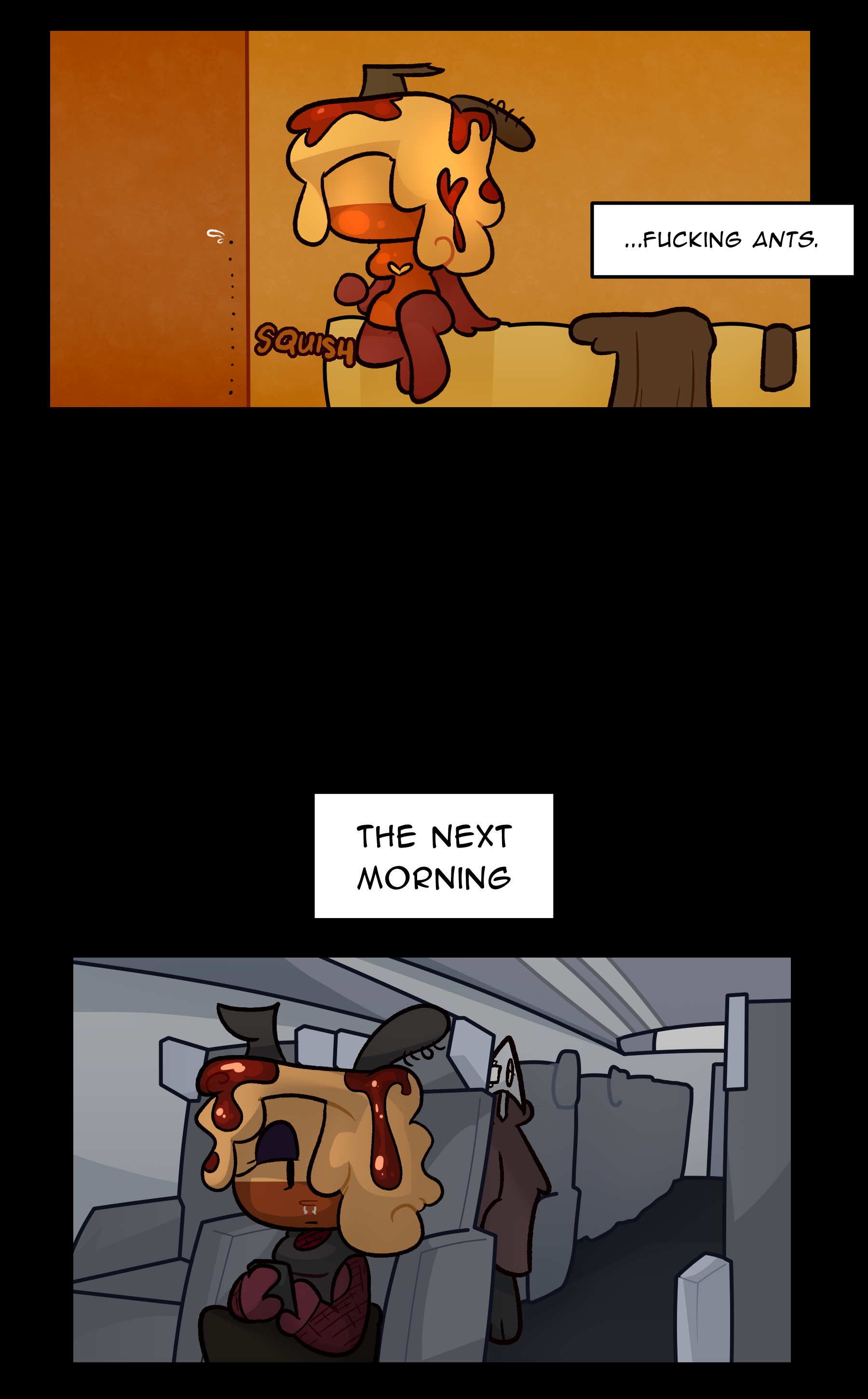 AVERY (thinking): ...Fucking ants. / [The next morning]